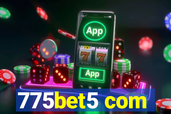 775bet5 com